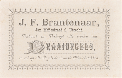 710524 Visitekaartje van J.F. Brantenaar, Draaiorgels, Jan Meije(n)straat 2 te Utrecht.